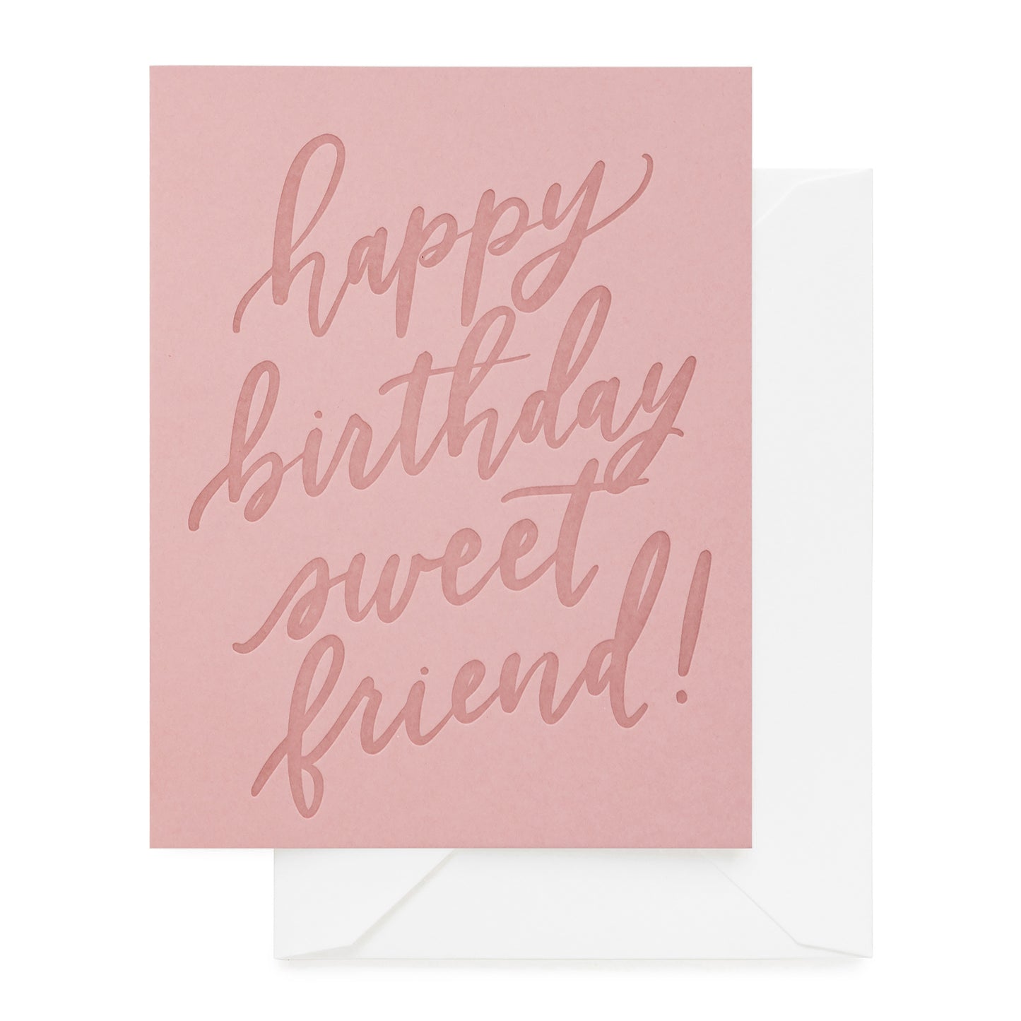 Dusty rose birthday card with 'happy birthday sweet friend!'